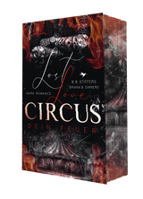 Lost Love Circus - Dein Feuer — Bild 2