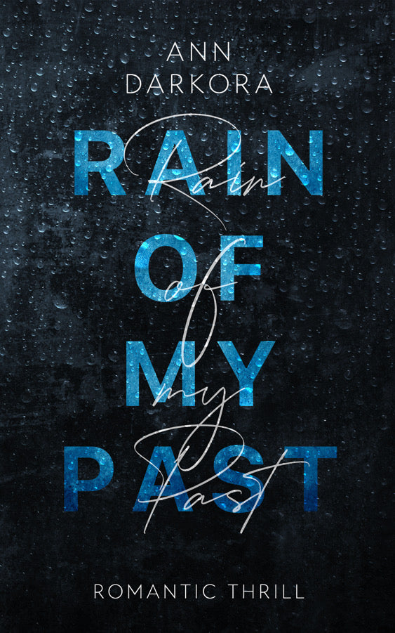 Rain of my Past