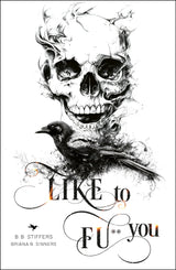 Like to Fu*k You — Bild 1