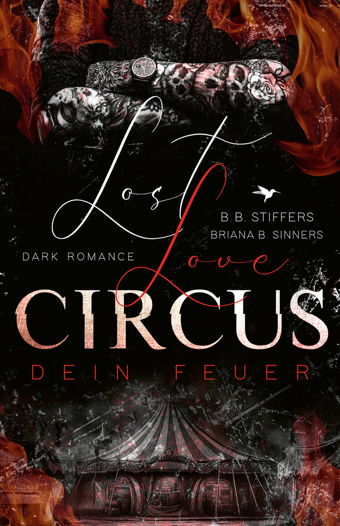 Lost Love Circus - Dein Feuer