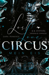 Lost Love Circus - Mein Eis — Bild 1